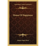 House of Happiness