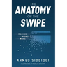 The Anatomy of the Swipe: Making Money Move