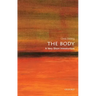 The Body: A Very Short Introduction