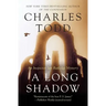 A Long Shadow