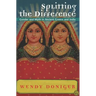 Splitting the Difference: Gender and Myth in Ancient Greece and India