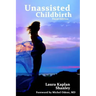 Unassisted Childbirth