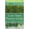 Lotus Sutra Practice Guide: 35-Day Practice Outline