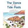 The Dance of the Tide Pools