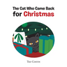 The Cat Who Came Back for Christmas