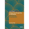 A Discursive Perspective on Wikipedia: More Than an Encyclopaedia?