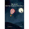 The Great Hot Air Balloon Adventure