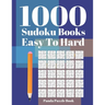 1000 Sudoku Books Easy to Hard: Brain Games for Adults - Logic Games For Adults - Mind Games Puzzle