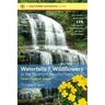 Waterfalls and Wildflowers in the Southern Appalachians: Thirty Great Hikes