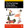 The Psychology of the Selfie: What the Research Says