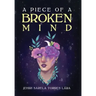 A Piece of a Broken Mind