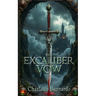 The Excalibur Vow