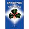 Irish American Hero: Michael Patrick O'Shea