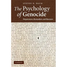 The Psychology of Genocide: Perpetrators, Bystanders, and Rescuers