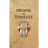 Indians of Tennessee