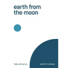 earth from the moon: haiku & senryu