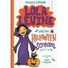 Lola Levine and the Halloween Scream
