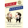 Public Enemies: Dueling Writers Take On Each Other and the World