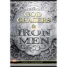 God Chasers & Iron Men