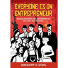 Everyone Is an Entrepreneur: Selling Economic Self-Determination in a Post-Soviet World