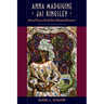 Anna Madgigine Jai Kingsley: African Princess, Florida Slave, Plantation Slaveowner