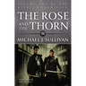 The Rose and the Thorn