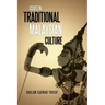 Issues in Traditional Malaysian Culture