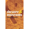 Theatre & Museums