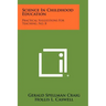 Science in Childhood Education: Practical Suggestions for Teaching, No. 8