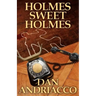 Holmes Sweet Holmes