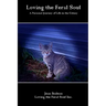 Loving the Feral Soul