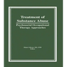 Treatment of Substance Abuse: Psychosocial Occupational Therapy Approaches