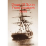 Drops Of Spray From Southern Seas