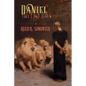 Daniel and the Last Days