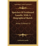 Speeches of Ferdinand Lassalle, with a Biographical Sketch: Voices of Revolt V3