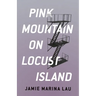 Pink Mountain on Locust Island