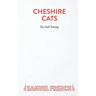 Cheshire Cats