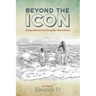 Beyond the Icon: Asian American Graphic Narratives