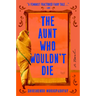 The Aunt Who Wouldn't Die