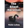 The Silent Heroines: A Story of Grandparent Carers