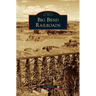 Big Bend Railroads
