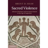 Sacred Violence