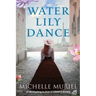 Water Lily Dance