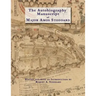 The Autobiography Manuscript of Major Amos Stoddard (Deluxe Edition with Color Illustrations): Edited and with an Introduction by Robert A. Stoddard