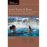 Explorer's Guide Lake Tahoe & Reno: Includes California Gold Country & the Northern Sierra Nevada: A Great Destination