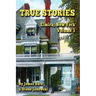 True Stories: Elmira, New York Volume 3