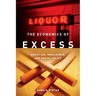 The Economics of Excess: Addiction, Indulgence, and Social Policy
