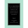 T. R. Malthus: The Unpublished Papers in the Collection of Kanto Gakuen University: Volume 2