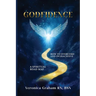 Godfidence: A Spiritual Road Map How To Overcome and Overachieve