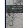 Of Men and Mountains